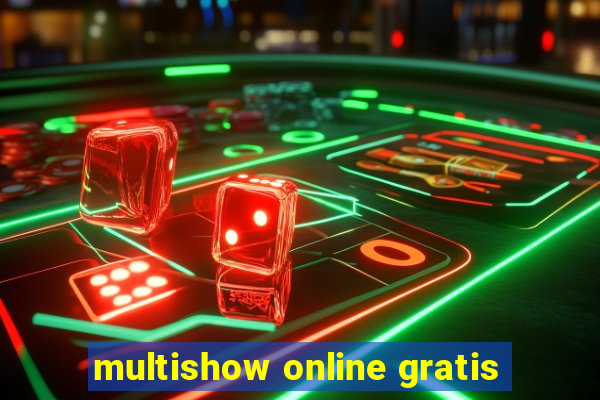 multishow online gratis